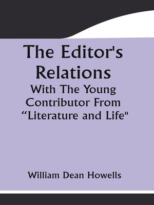 cover image of The Editor's Relations with the Young Contributor from "Literature and Life"